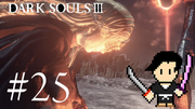 DARK SOULS 3 #25
